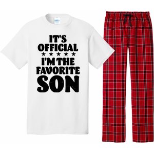 Funny Its Official Im The Favorite Son Pajama Set