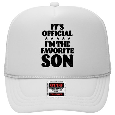 Funny Its Official Im The Favorite Son Trucker Hat