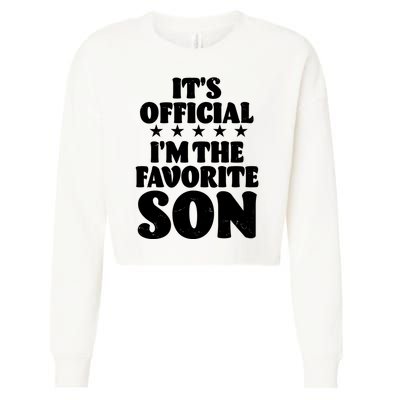 Funny Its Official Im The Favorite Son Cropped Pullover Crew