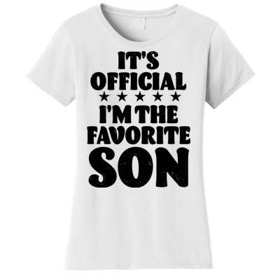 Funny Its Official Im The Favorite Son Women's T-Shirt