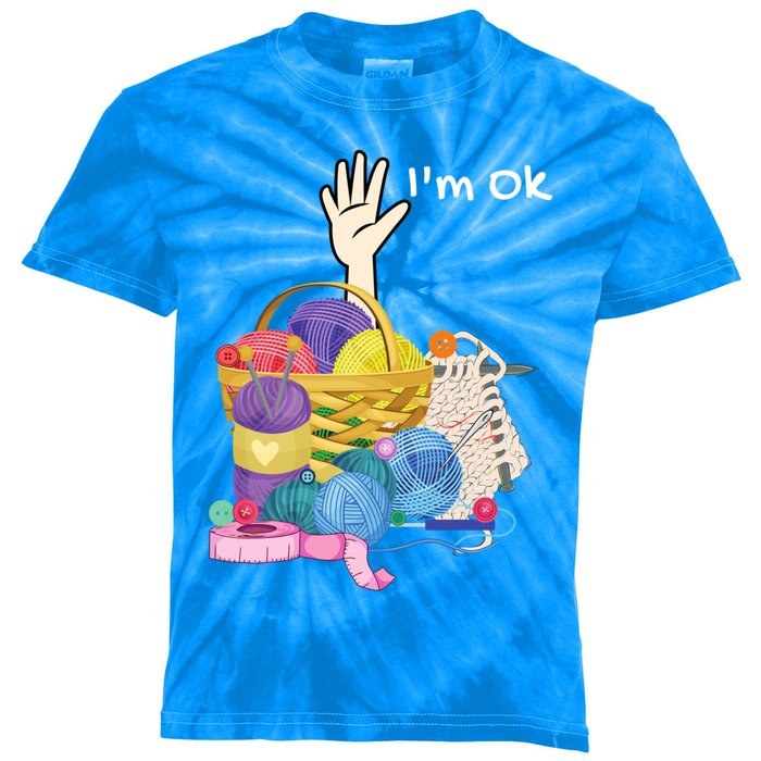 Funny I'm Ok Crocheting Crochet Lovers Arts And Crafts Funny Gift Kids Tie-Dye T-Shirt