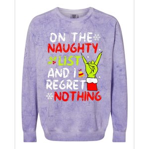 Funny IM On The Naughty List And I Regret Nothing Christmas Colorblast Crewneck Sweatshirt