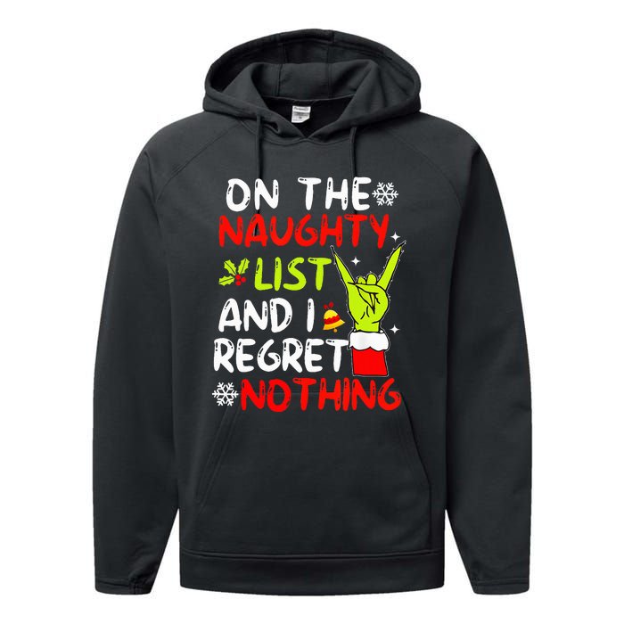 Funny IM On The Naughty List And I Regret Nothing Christmas Performance Fleece Hoodie