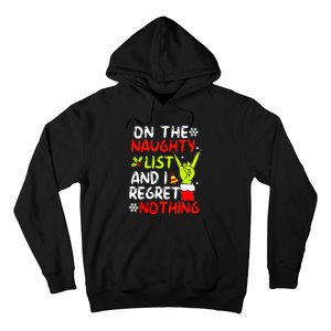 Funny IM On The Naughty List And I Regret Nothing Christmas Hoodie