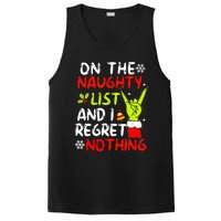 Funny IM On The Naughty List And I Regret Nothing Christmas PosiCharge Competitor Tank