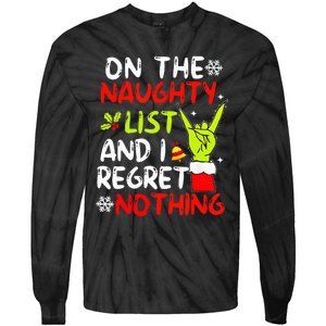 Funny IM On The Naughty List And I Regret Nothing Christmas Tie-Dye Long Sleeve Shirt