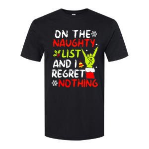 Funny IM On The Naughty List And I Regret Nothing Christmas Softstyle CVC T-Shirt