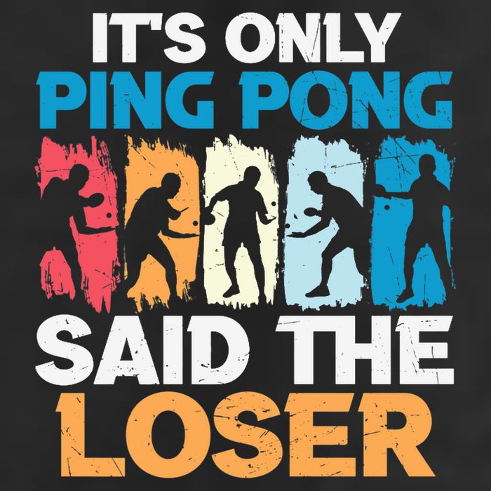 Funny Its Only Ping Pong Said The Loser Table Tennis Premium 11oz C Handle Ceramic Mug