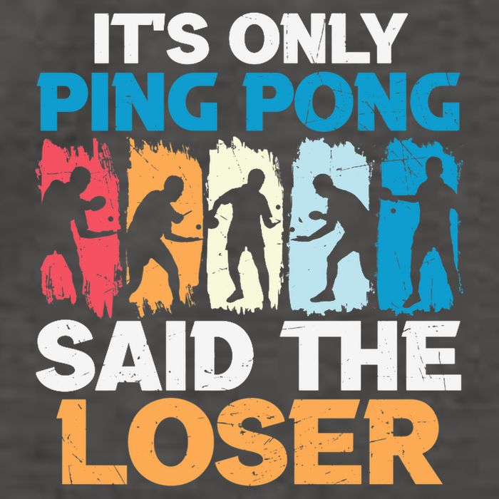 Funny Its Only Ping Pong Said The Loser Table Tennis Premium Vector Backpack