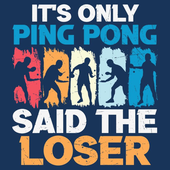 Funny Its Only Ping Pong Said The Loser Table Tennis Premium Drawstring Bag