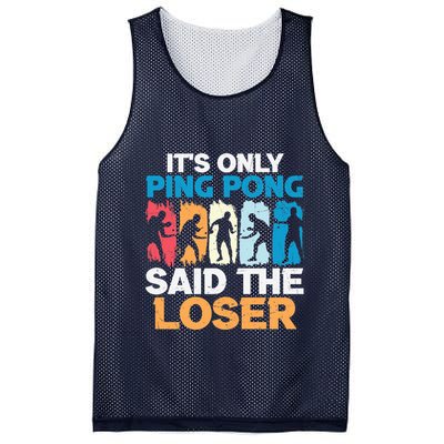 Funny Its Only Ping Pong Said The Loser Table Tennis Premium Mesh Reversible Basketball Jersey Tank