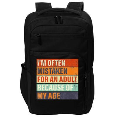 Funny IM Often Mistaken For An Adult Because Of My Age Impact Tech Backpack