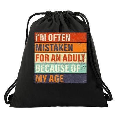 Funny IM Often Mistaken For An Adult Because Of My Age Drawstring Bag