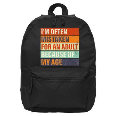 Funny IM Often Mistaken For An Adult Because Of My Age 16 in Basic Backpack