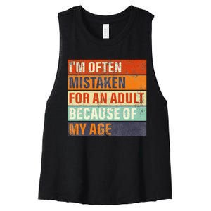 Funny IM Often Mistaken For An Adult Because Of My Age Women's Racerback Cropped Tank