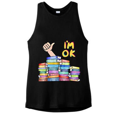 Funny I'm Ok Reading Books Nerd National Book Day Lover Gift Ladies PosiCharge Tri-Blend Wicking Tank
