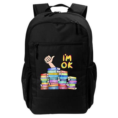 Funny I'm Ok Reading Books Nerd National Book Day Lover Gift Backpack