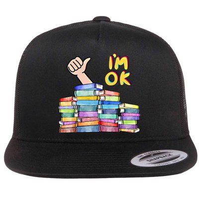 Funny I'm Ok Reading Books Nerd National Book Day Lover Gift Flatbill Hat