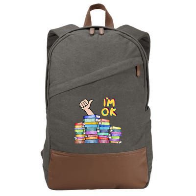 Funny I'm Ok Reading Books Nerd National Book Day Lover Gift Cotton Canvas Backpack