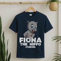 Fiona The Hippo #TeamFiona Hippopotamus Zoo T-Shirt