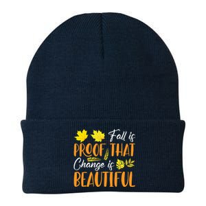 Fall Is Proof That Change Is Beautiful Knit Cap Winter Beanie