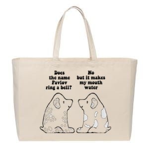 Funny Ivan Pavlov Dog Saying Humor Design Quote Cotton Canvas Jumbo Tote