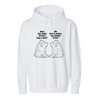 Funny Ivan Pavlov Dog Saying Humor Design Quote Garment-Dyed Fleece Hoodie