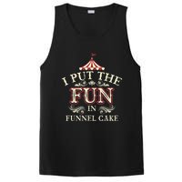 Funny I Put The Fun In Funnel Cake Cute Dessert Gift PosiCharge Competitor Tank