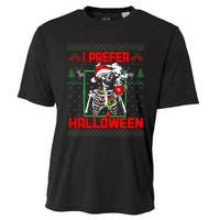 Funny I Prefer Halloween Skeleton Ugly Christmas Sweater Cooling Performance Crew T-Shirt