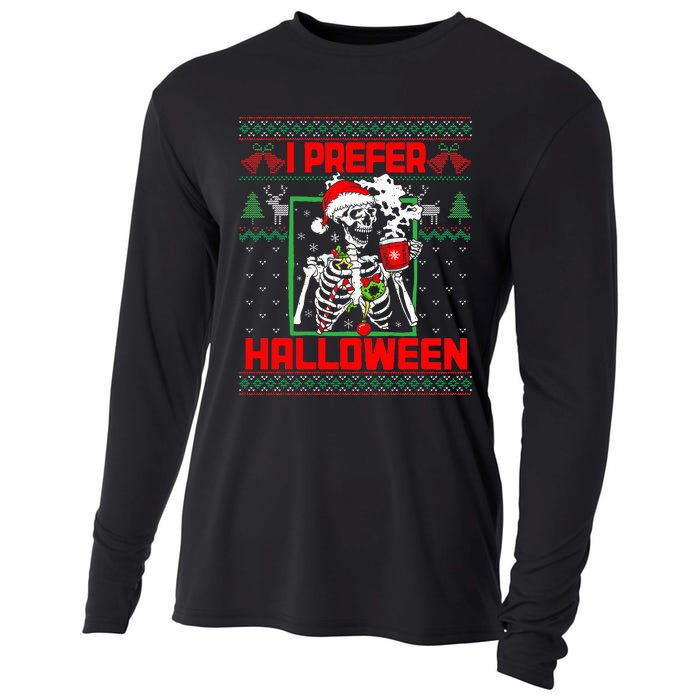 Funny I Prefer Halloween Skeleton Ugly Christmas Sweater Cooling Performance Long Sleeve Crew