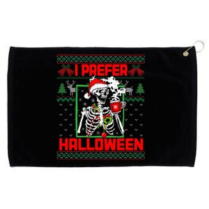 Funny I Prefer Halloween Skeleton Ugly Christmas Sweater Grommeted Golf Towel