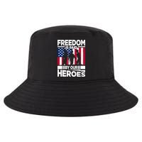 Freedom Is Paid By Our Heroes Memorial Day Gift Cool Comfort Performance Bucket Hat