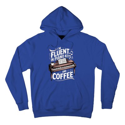 Fluent In Piano Keys Coffee Keyboard Pianist Musician Piano Gift Hoodie