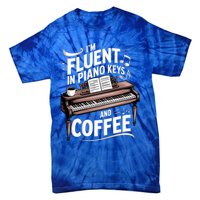 Fluent In Piano Keys Coffee Keyboard Pianist Musician Piano Gift Tie-Dye T-Shirt