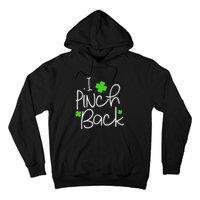 Funny I Pinch Back Saint Patrick's Day Lucky Irish Clover Cute Hoodie