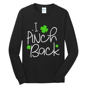 Funny I Pinch Back Saint Patrick's Day Lucky Irish Clover Cute Tall Long Sleeve T-Shirt