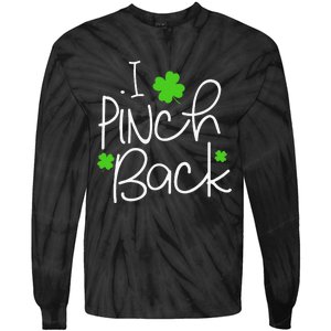 Funny I Pinch Back Saint Patrick's Day Lucky Irish Clover Cute Tie-Dye Long Sleeve Shirt