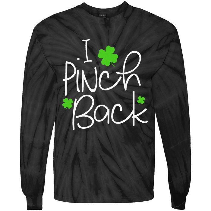 Funny I Pinch Back Saint Patrick's Day Lucky Irish Clover Cute Tie-Dye Long Sleeve Shirt