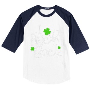 Funny I Pinch Back Saint Patrick's Day Lucky Irish Clover Cute Baseball Sleeve Shirt