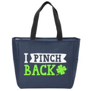 Funny I Pinch Back Saint Patrick's Day Lucky Irish Clover Zip Tote Bag