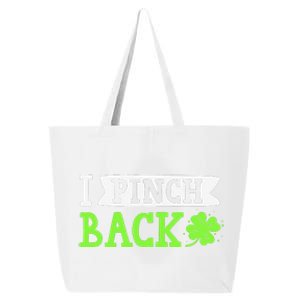 Funny I Pinch Back Saint Patrick's Day Lucky Irish Clover 25L Jumbo Tote