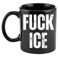 Fuck Ice Protest & Resist Support Immigrants 11oz C Handle Ceramic Mug