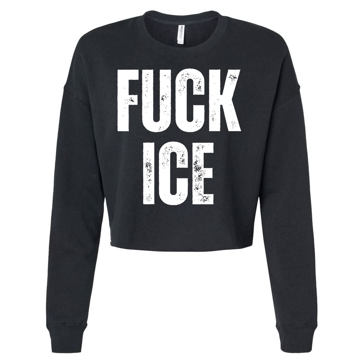 Fuck Ice Protest & Resist Support Immigrants Cropped Pullover Crew