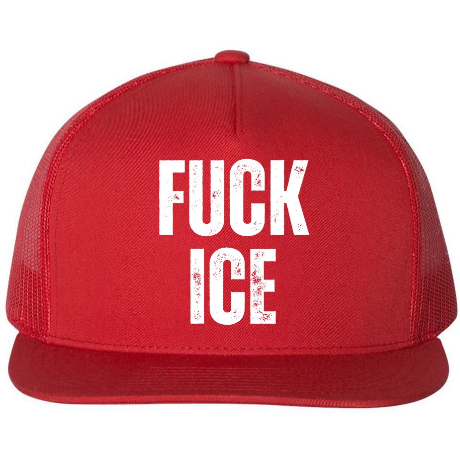 Fuck Ice Protest & Resist Support Immigrants Flat Bill Trucker Hat