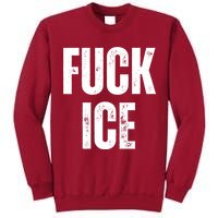 Fuck Ice Protest & Resist Support Immigrants Tall Sweatshirt