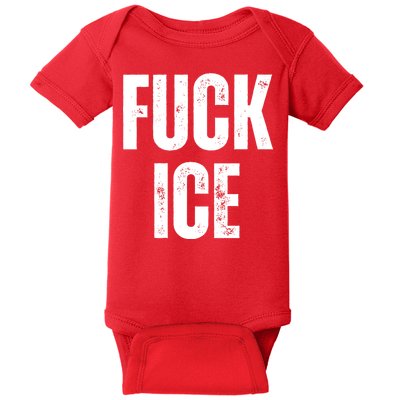 Fuck Ice Protest & Resist Support Immigrants Baby Bodysuit