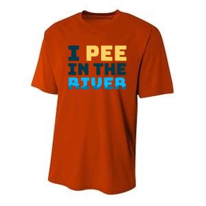 Funny I Pee In The River Summer Tubing Family Float Trip Gift Youth Performance Sprint T-Shirt