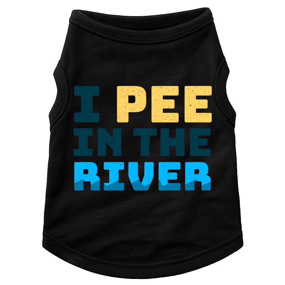 Funny I Pee In The River Summer Tubing Family Float Trip Gift Doggie Tank