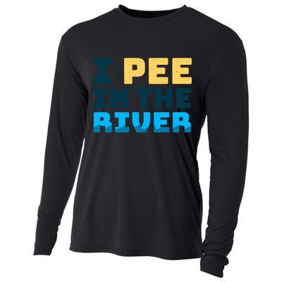 Funny I Pee In The River Summer Tubing Family Float Trip Gift Cooling Performance Long Sleeve Crew
