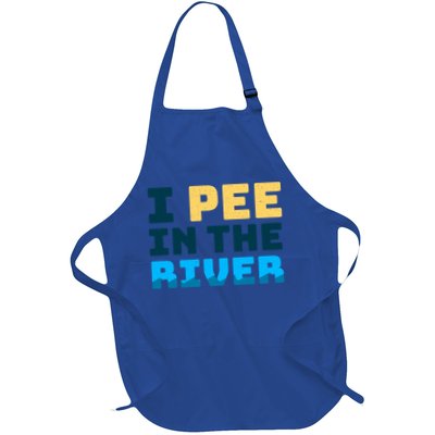 Funny I Pee In The River Summer Tubing Family Float Trip Gift Apron
